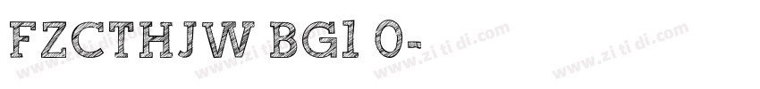 FZCTHJW BG1 0字体转换